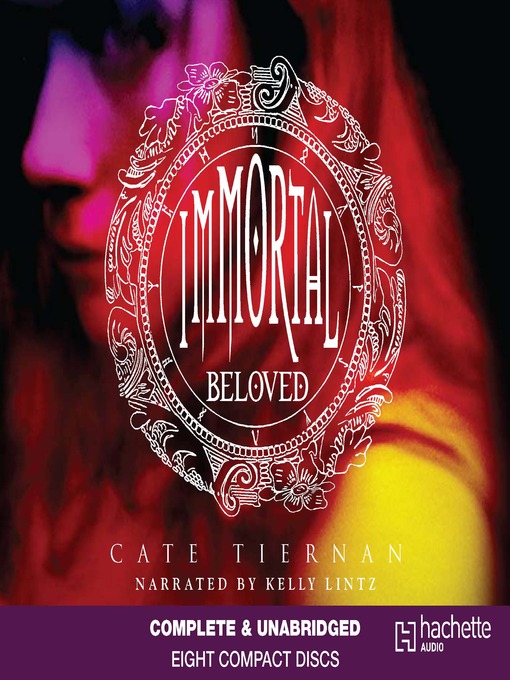 Title details for Immortal Beloved by Cate Tiernan - Available